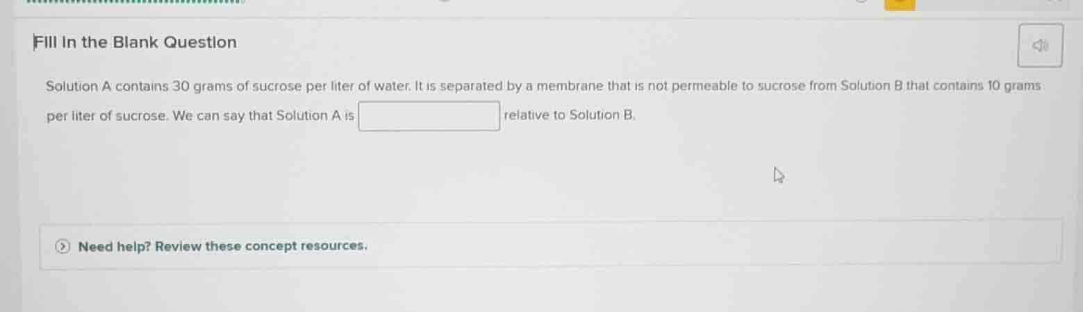 fill in the blank question solution a contains 30 grams of sucrose per …