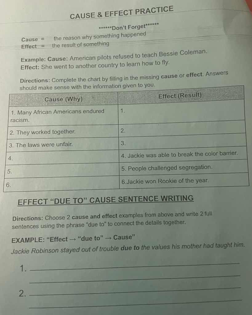 cause & effect practice *****dont forget***** cause = the reason why so…