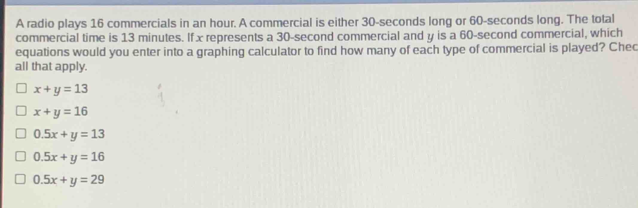 a radio plays 16 commercials in an hour. a commercial is either 30 - se…