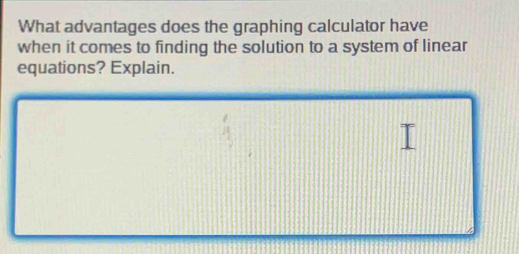 what advantages does the graphing calculator have when it comes to find…