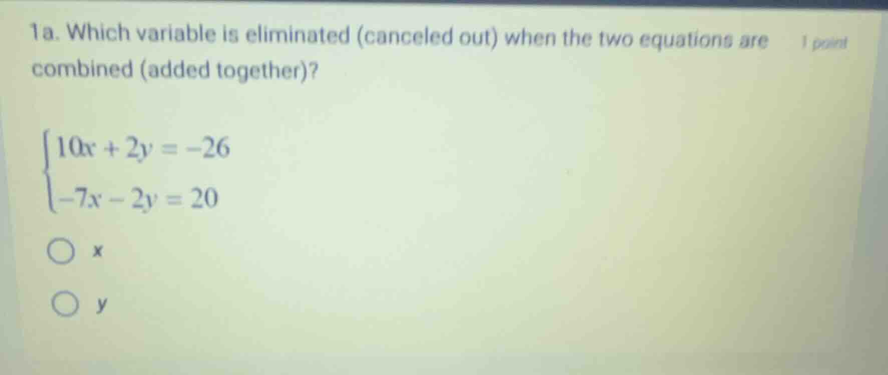 1a. which variable is eliminated (canceled out) when the two equations …