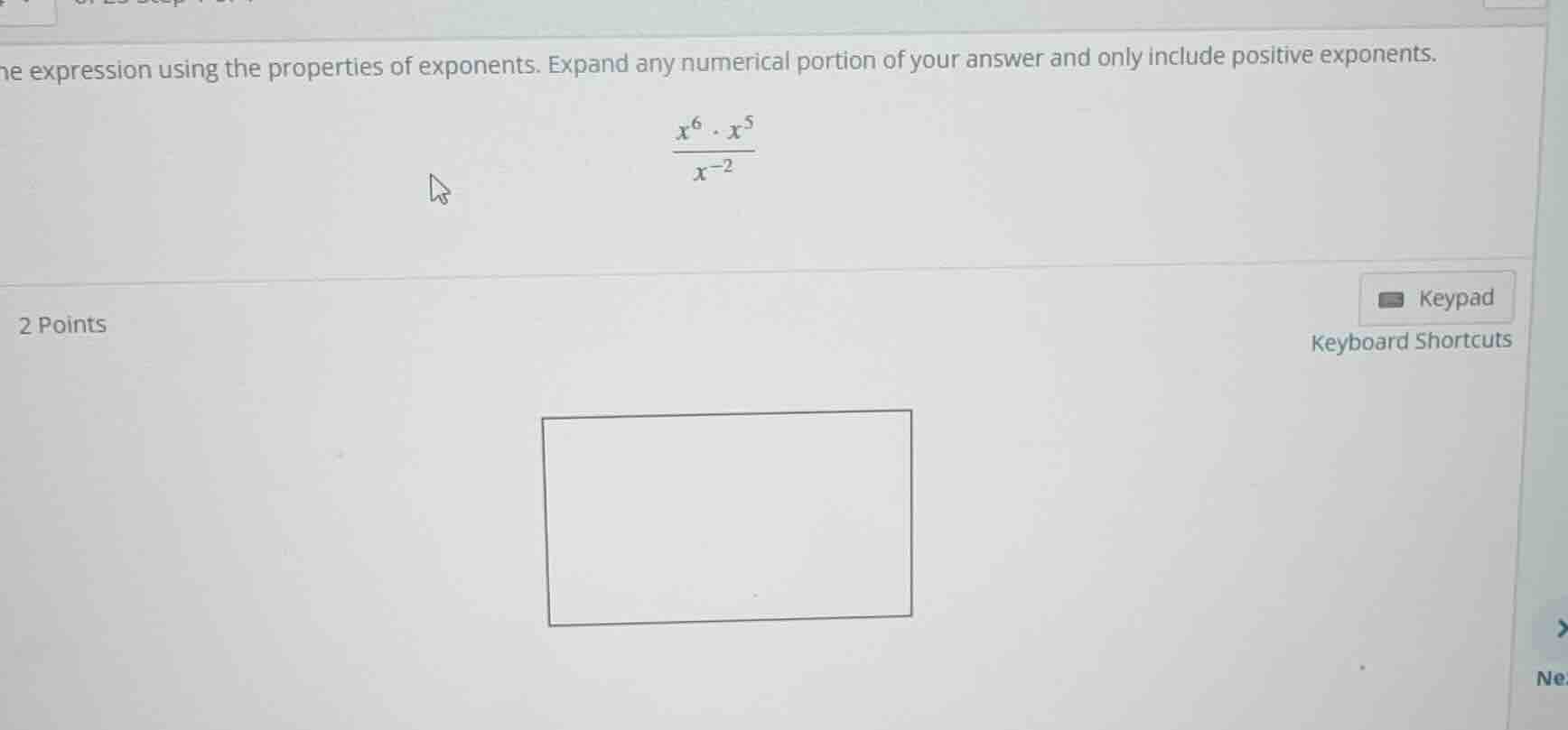 simplify the expression using the properties of exponents. expand any n…