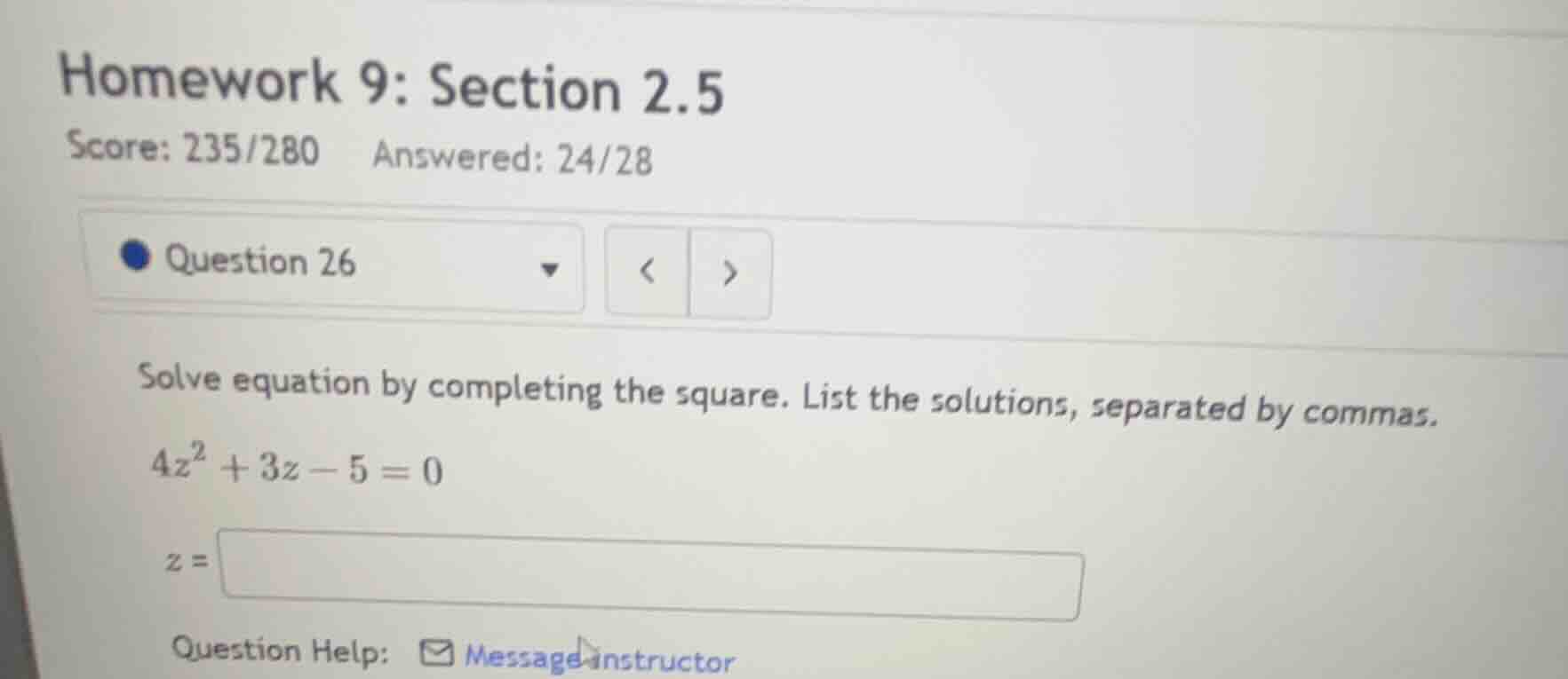 homework 9: section 2.5 score: 235/280 answered: 24/28 question 26 solv…
