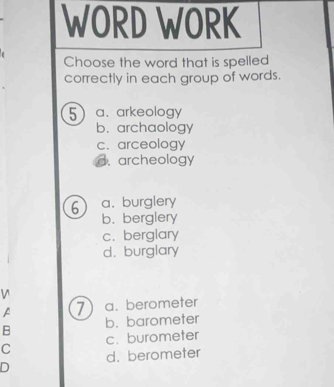 word work choose the word that is spelled correctly in each group of wo…