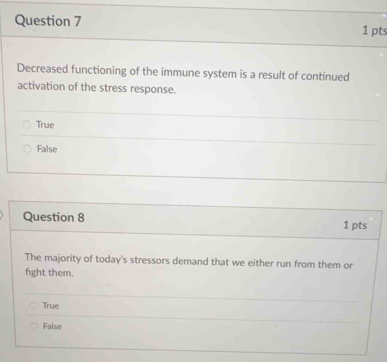 question 7 1 pts decreased functioning of the immune system is a result…