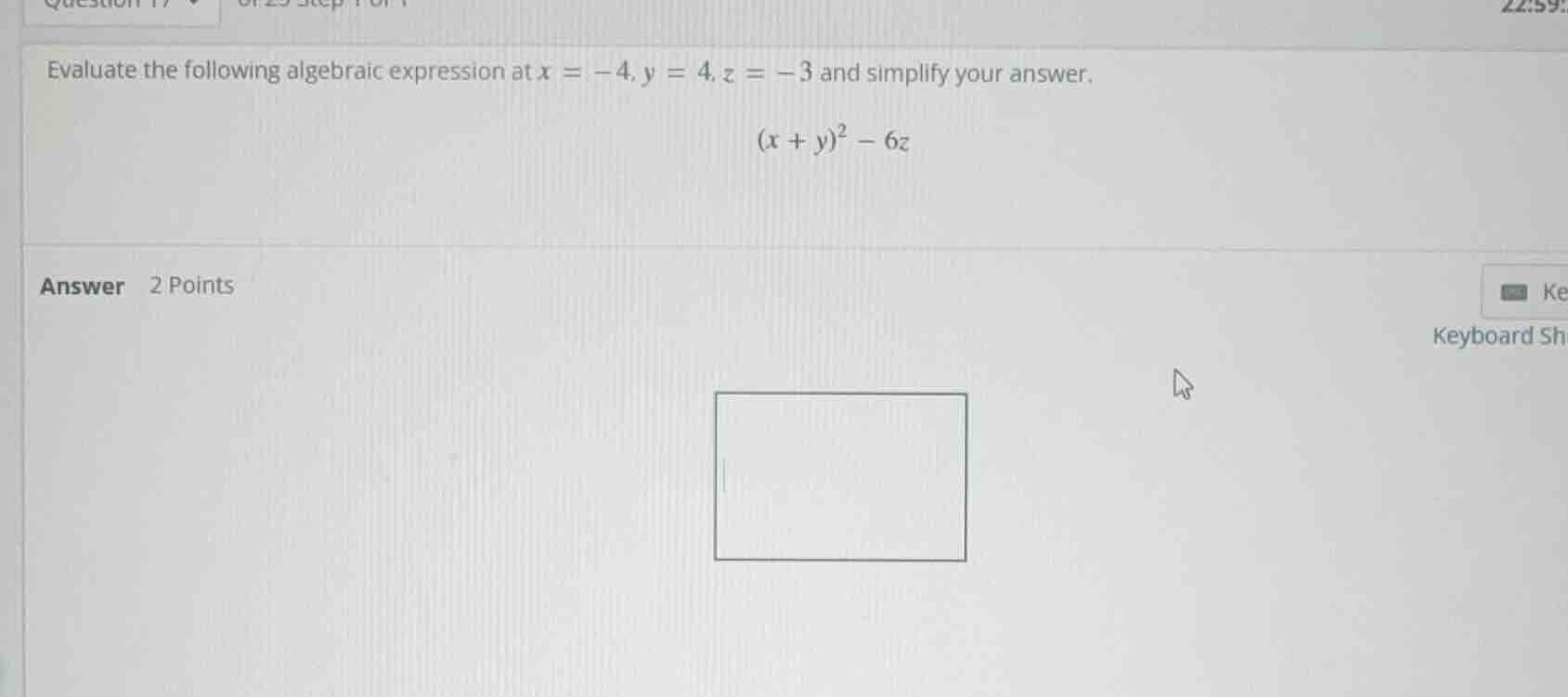 evaluate the following algebraic expression at ( x = -4, y = 4, z = -3 …