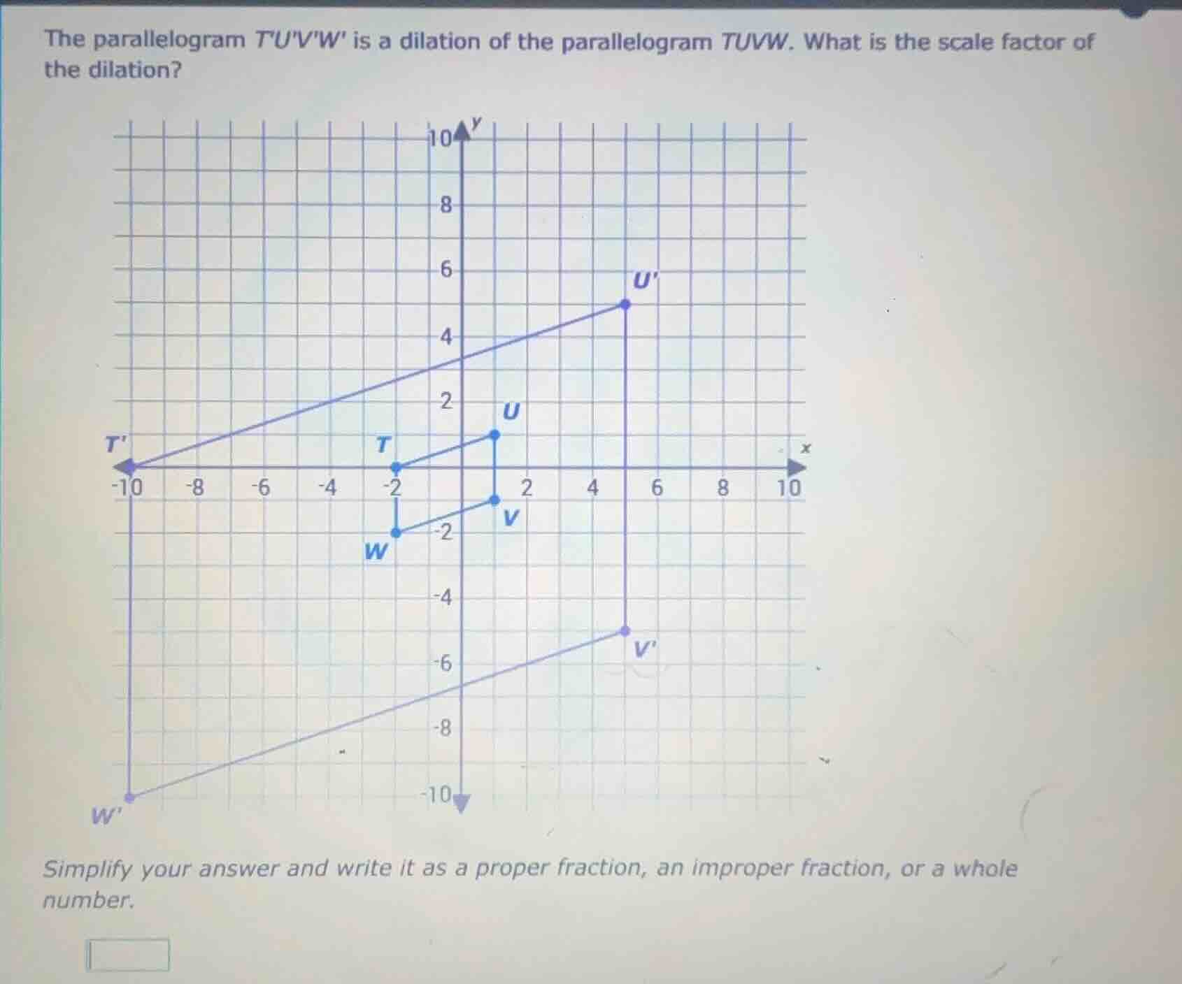 the parallelogram tuvw is a dilation of the parallelogram tuvw. what is…
