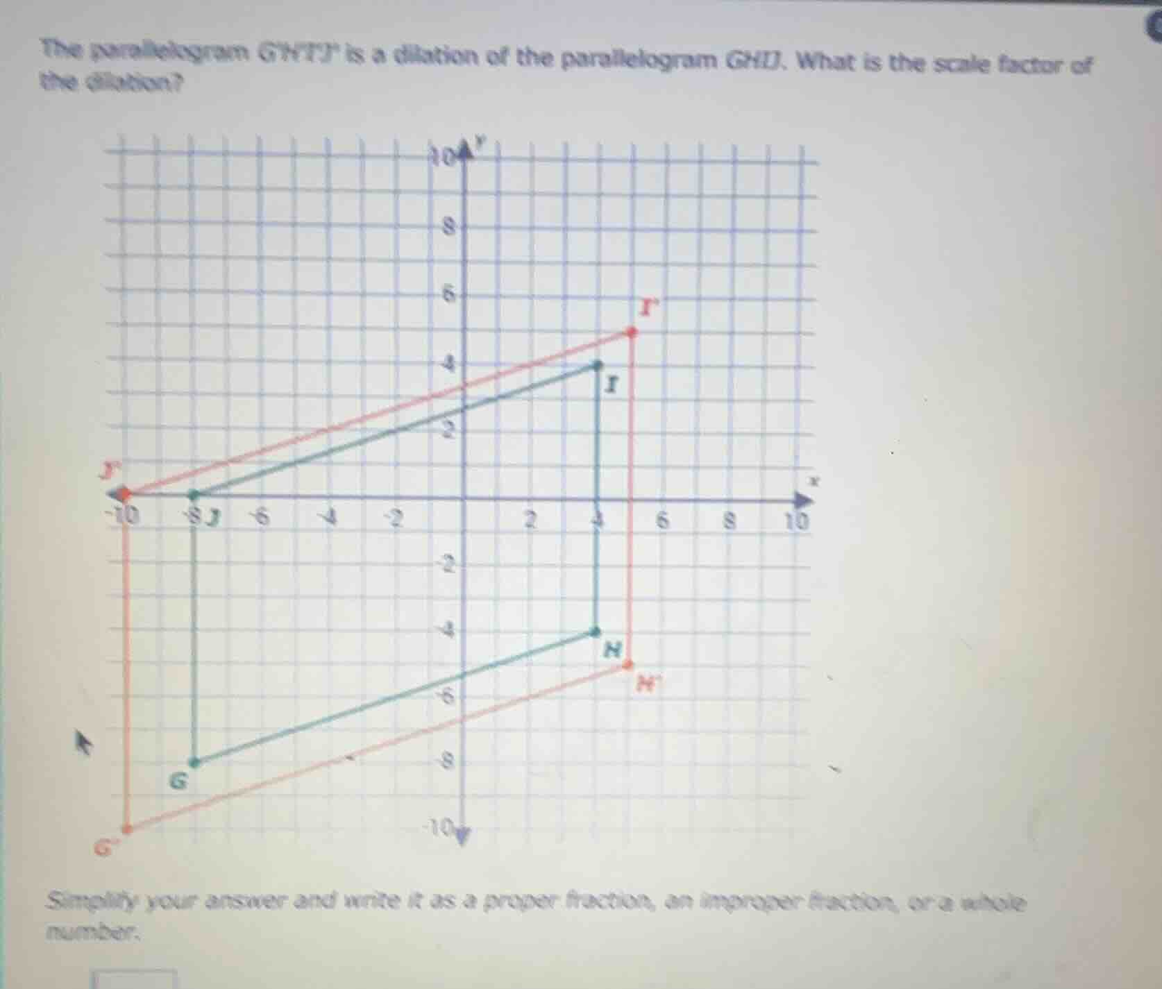 the parallelogram ghij is a dilation of the parallelogram ghij. what is…
