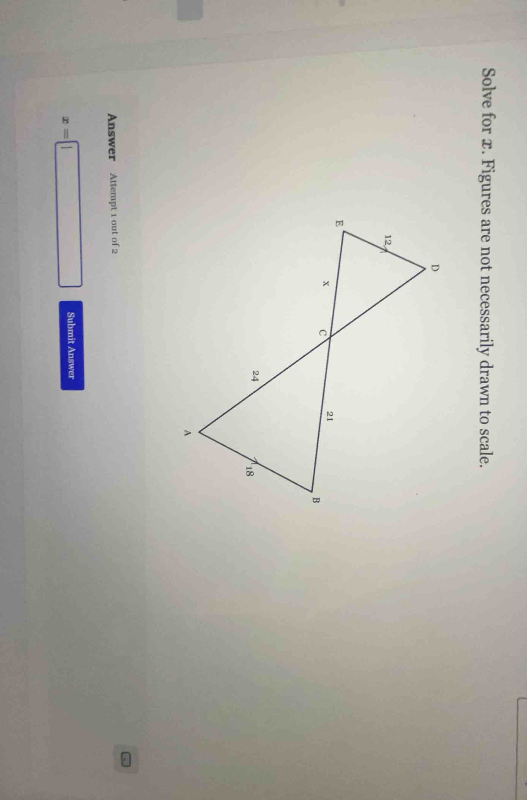 solve for x. figures are not necessarily drawn to scale. answer attempt…