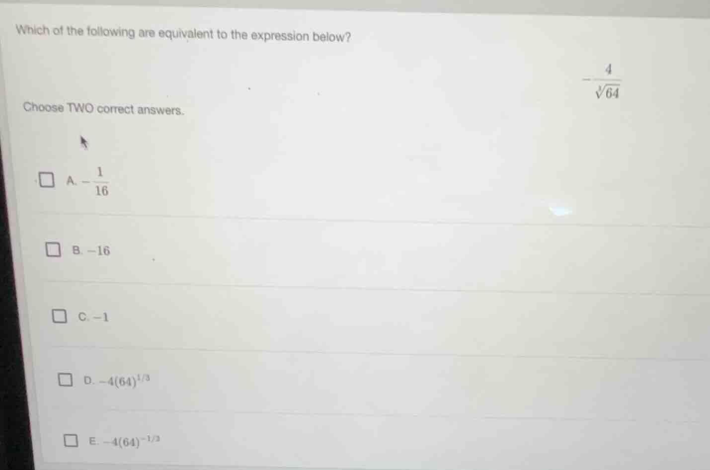 which of the following are equivalent to the expression below? choose t…