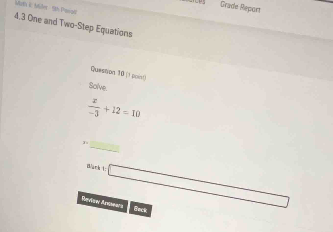 math ii miller - 5th period 4.3 one and two - step equations question 1…