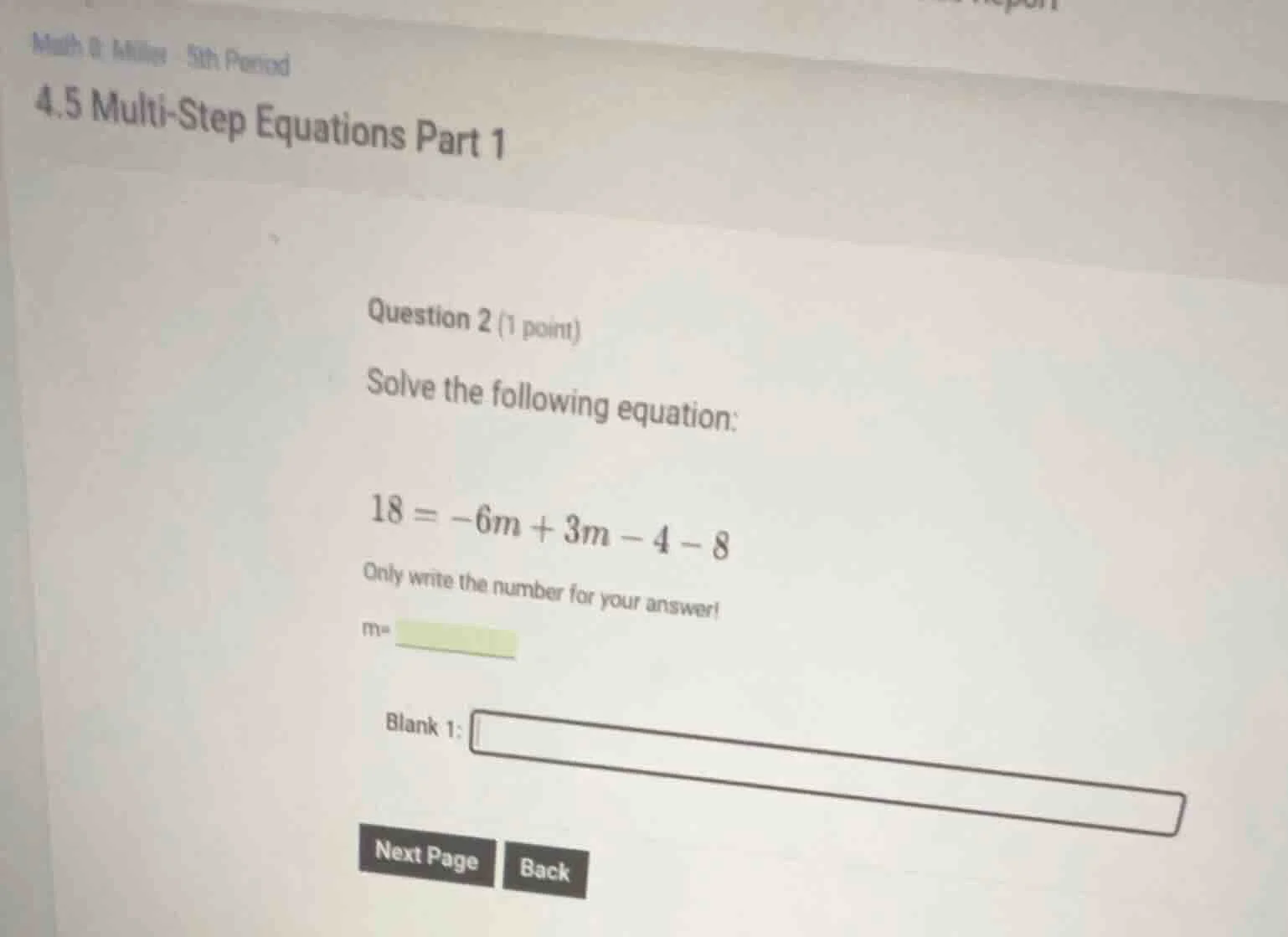 math 8, miller 5th period 4.5 multi - step equations part 1 question 2 …
