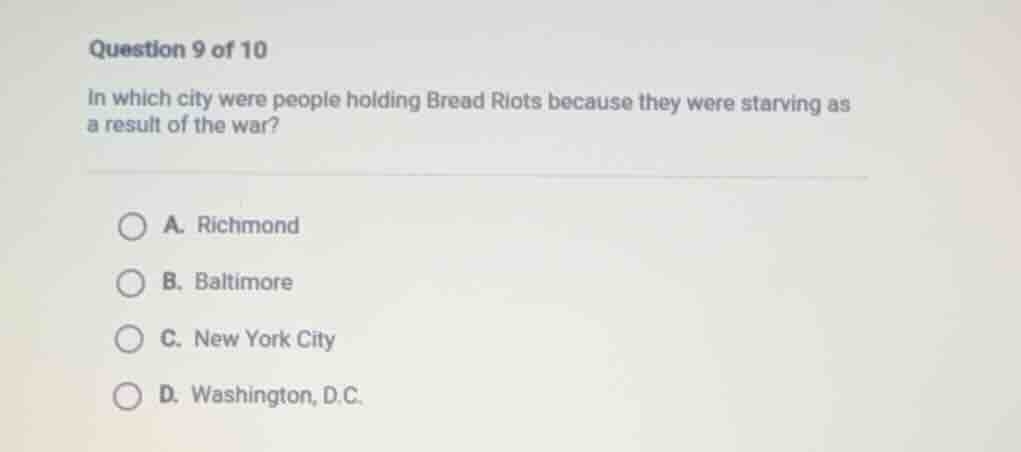 question 9 of 10 in which city were people holding bread riots because …