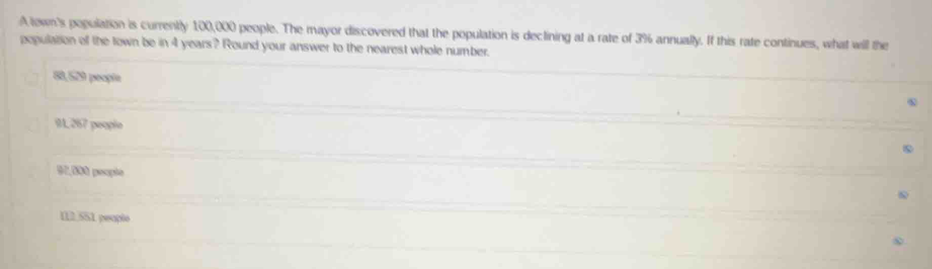 a towns population is currently 100,000 people. the mayor discovered th…