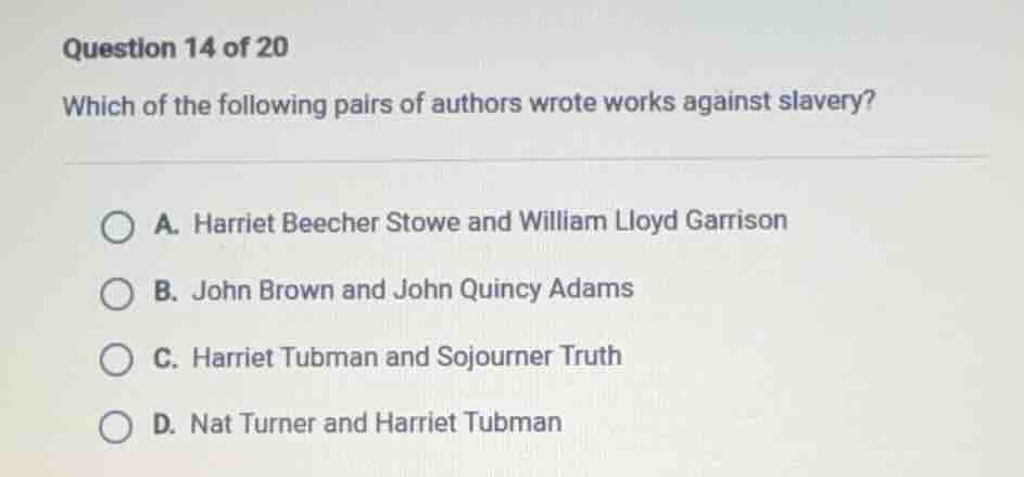 question 14 of 20 which of the following pairs of authors wrote works a…