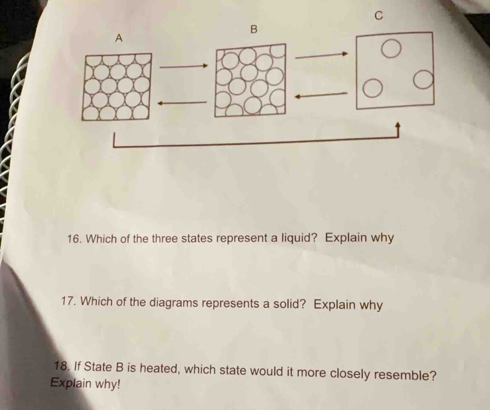 16. which of the three states represent a liquid? explain why 17. which…
