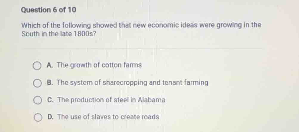 question 6 of 10 which of the following showed that new economic ideas …