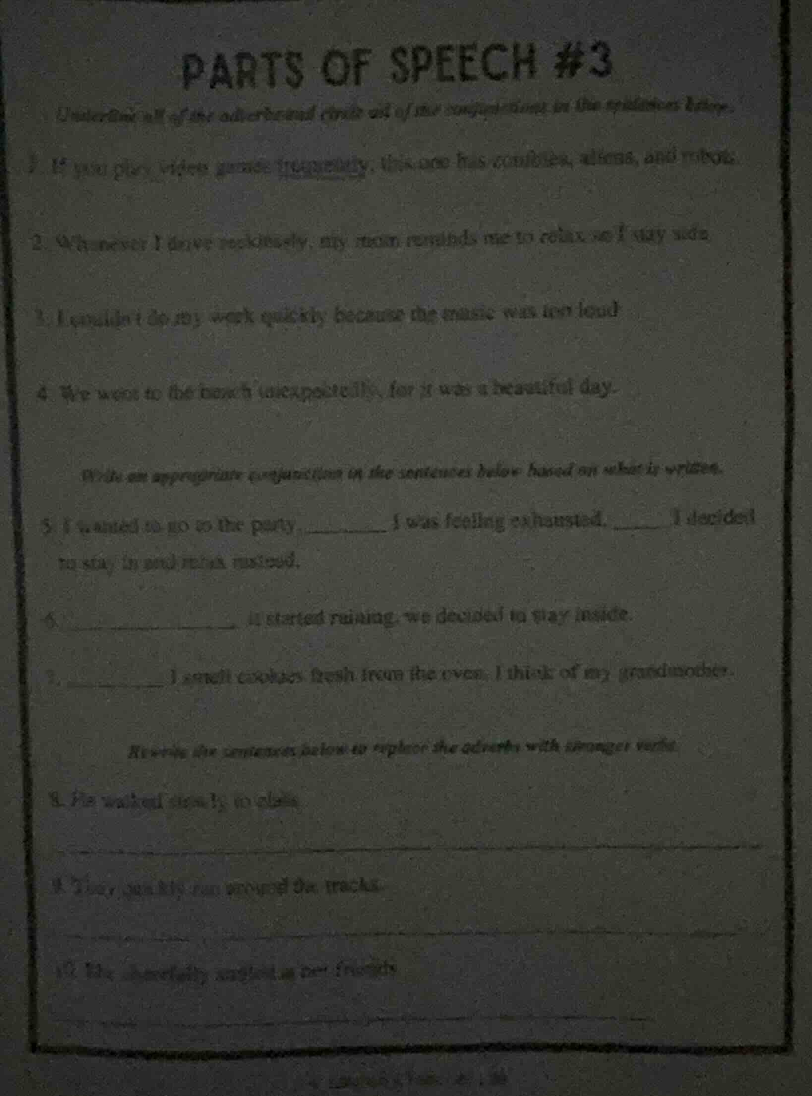 parts of speech #3 underline all of the adverbial clause and of the con…