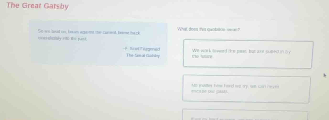 the great gatsby so we beat on, boats against the current, borne back c…