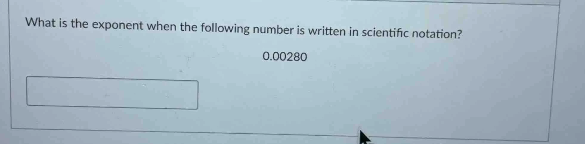 what is the exponent when the following number is written in scientific…