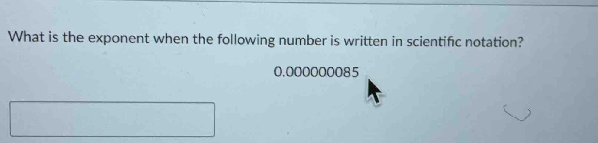 what is the exponent when the following number is written in scientific…