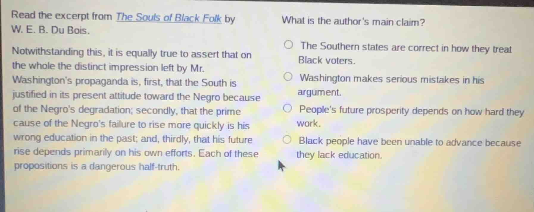 read the excerpt from the souls of black folk by w. e. b. du bois. notw…