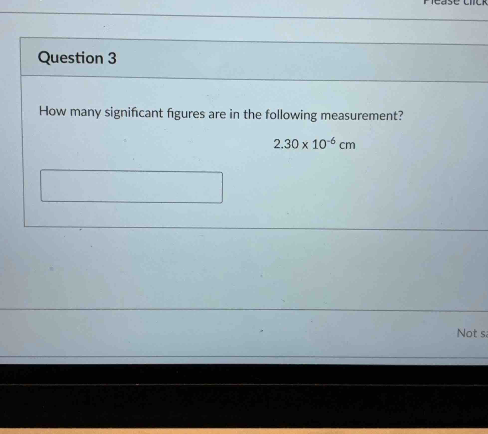 question 3 how many significant figures are in the following measuremen…