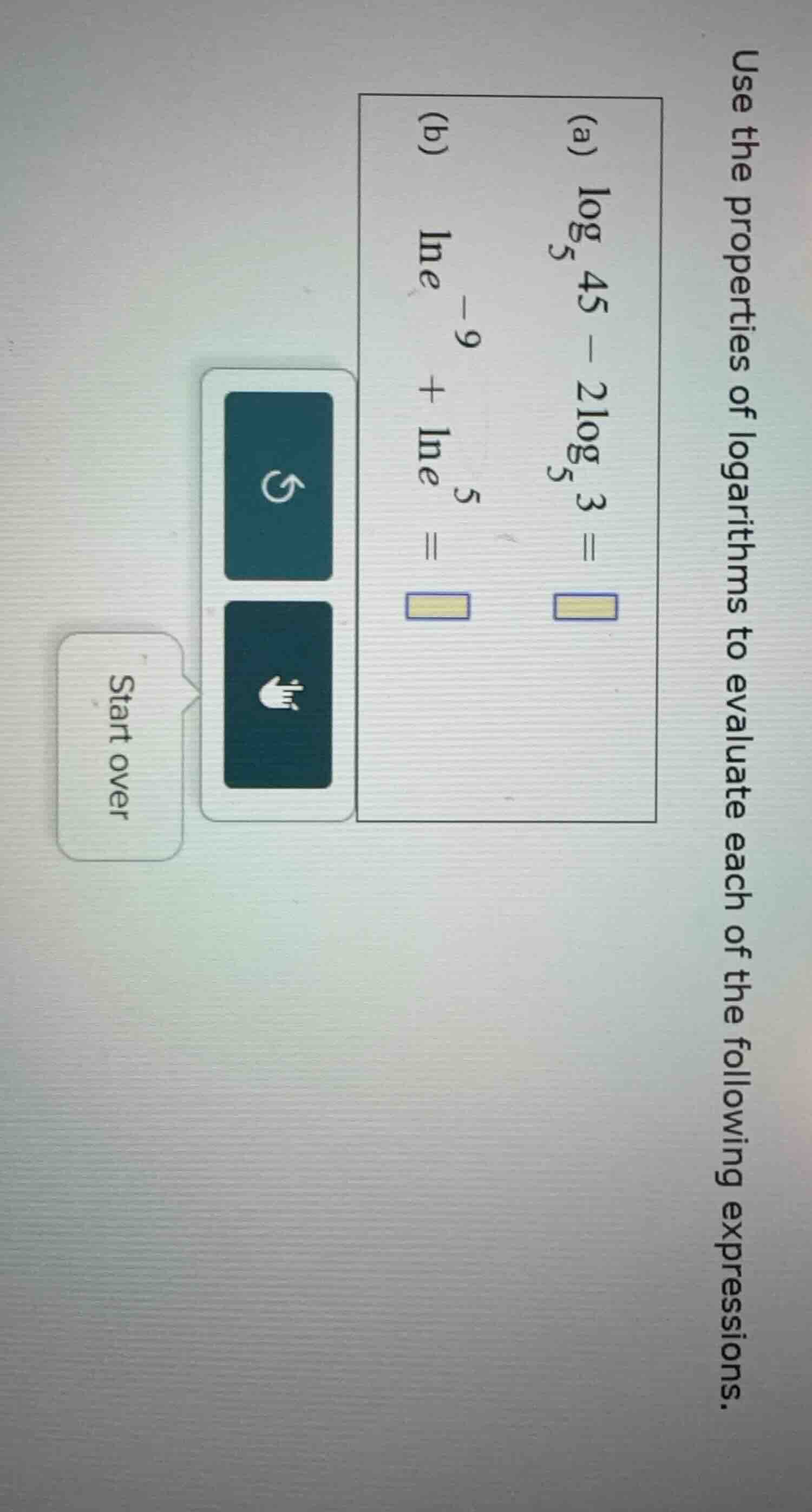 use the properties of logarithms to evaluate each of the following expr…