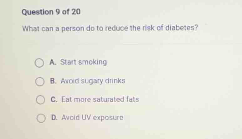 question 9 of 20 what can a person do to reduce the risk of diabetes? a…