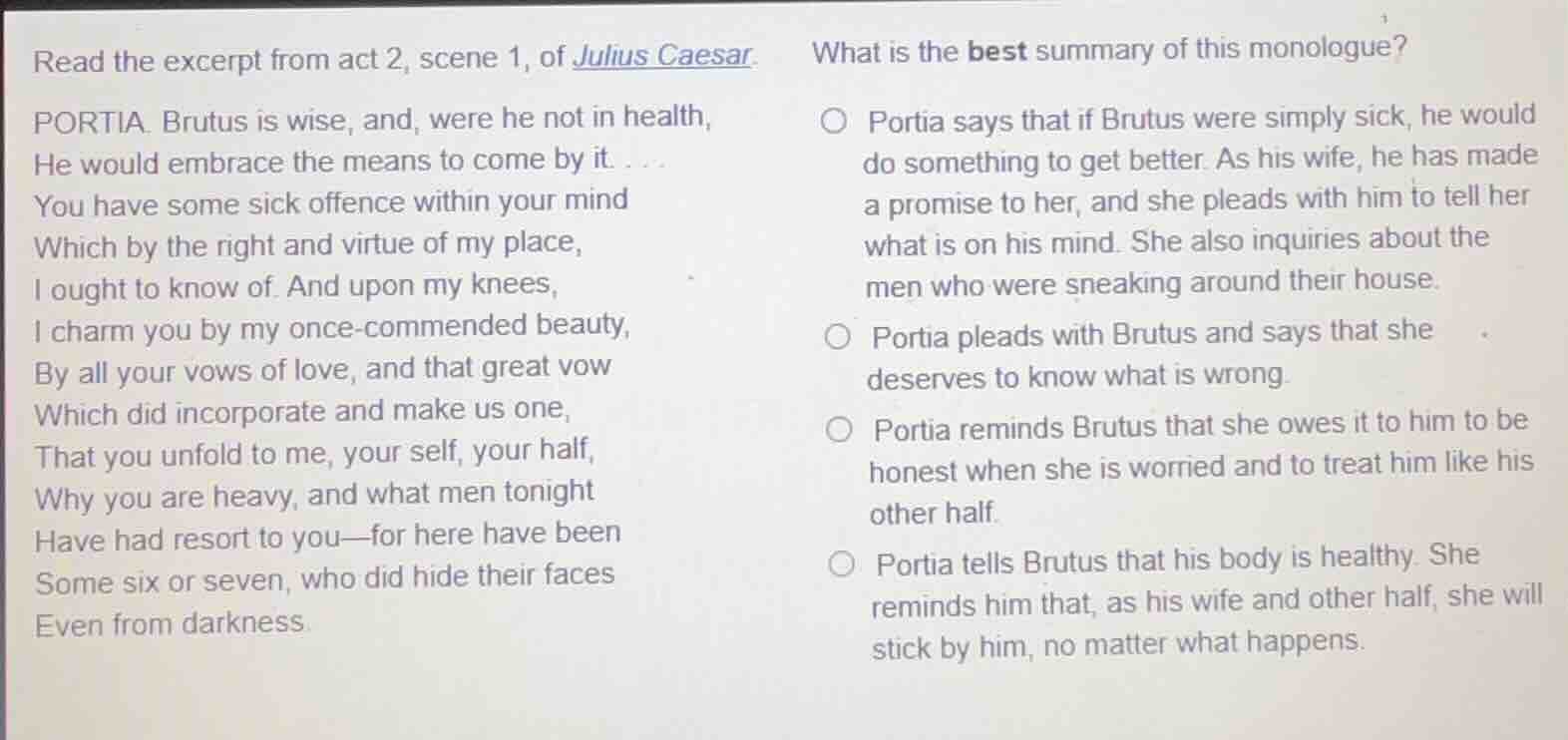read the excerpt from act 2, scene 1, of julius caesar. portia. brutus …