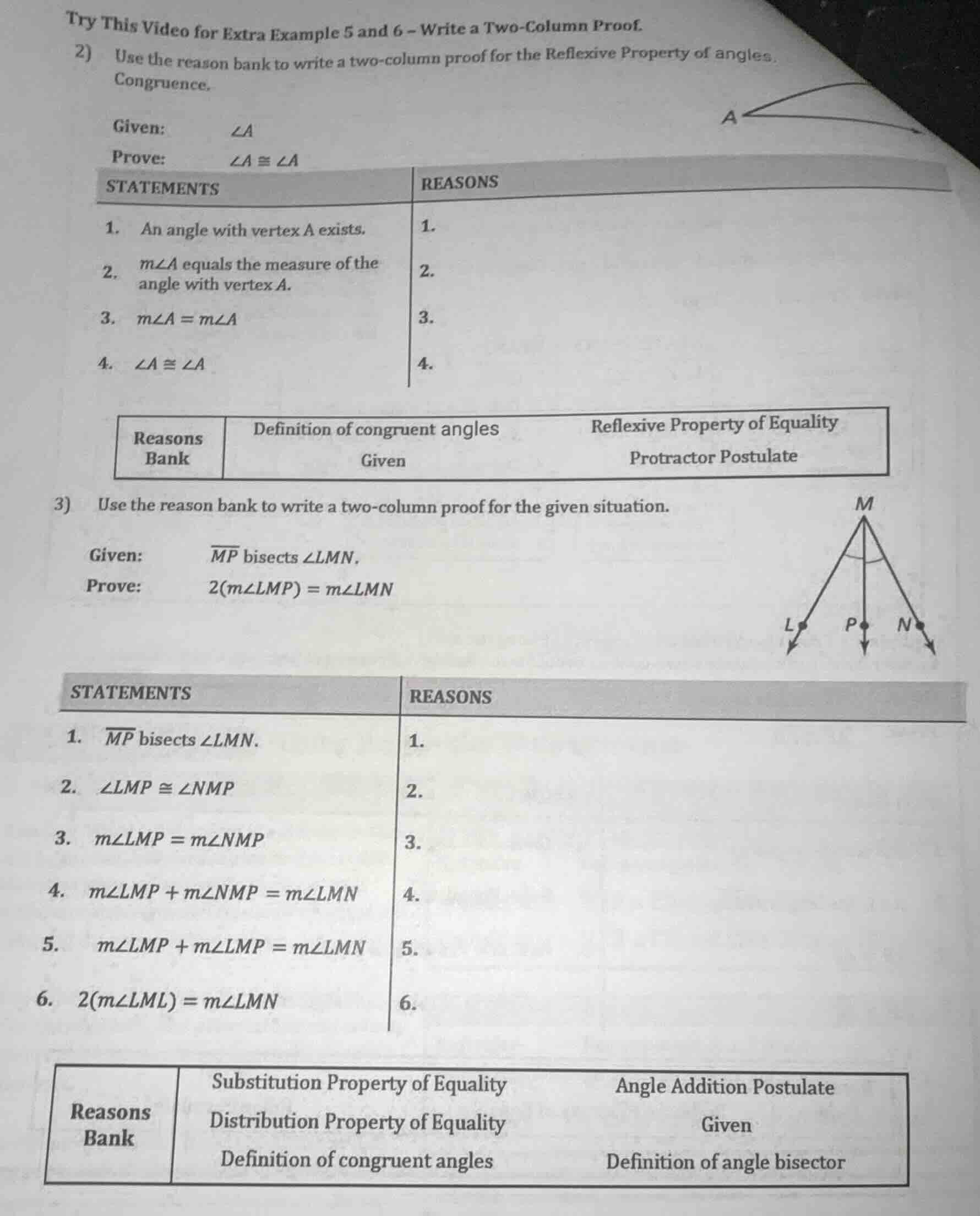 try this video for extra example 5 and 6 - write a two-column proof. 2)…