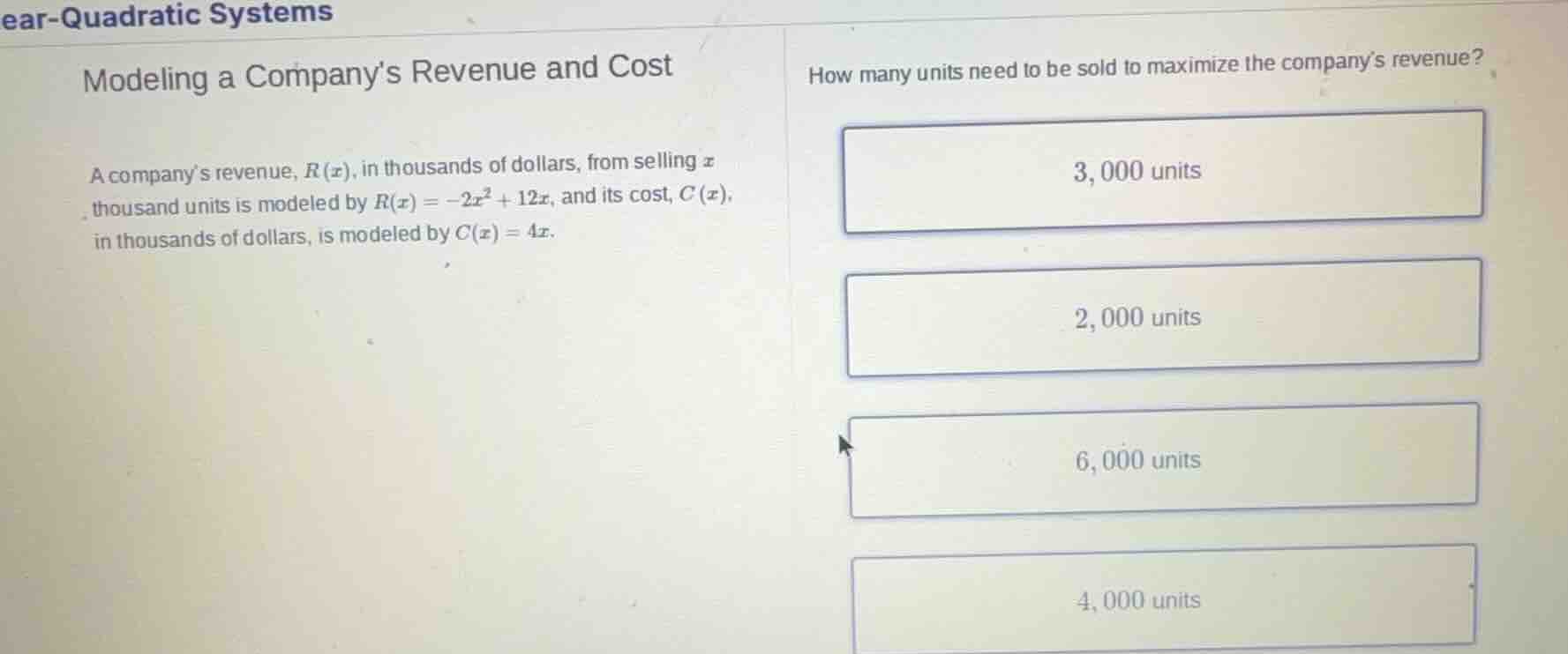 ear-quadratic systems modeling a company’s revenue and cost a company’s…