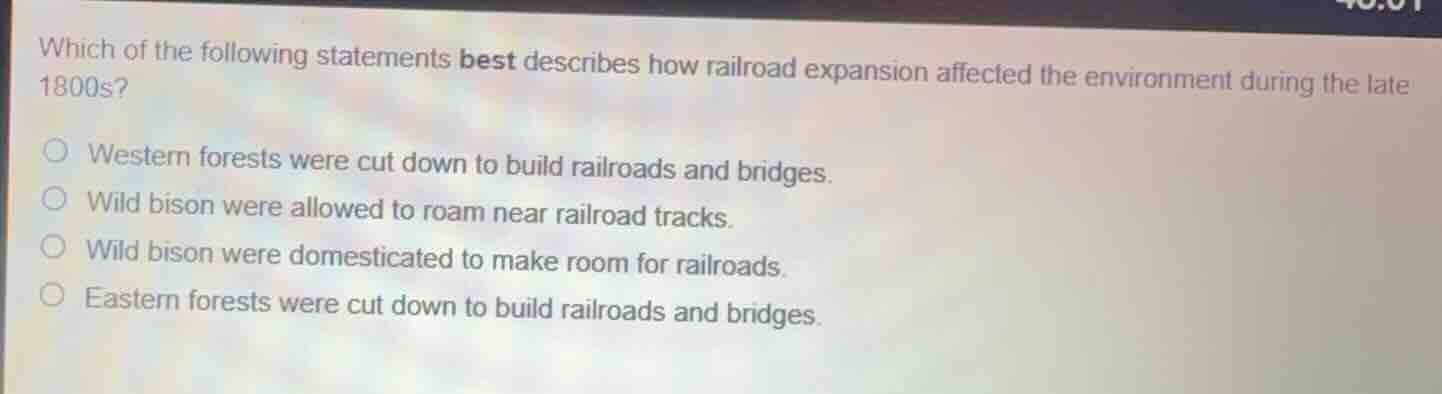 which of the following statements best describes how railroad expansion…