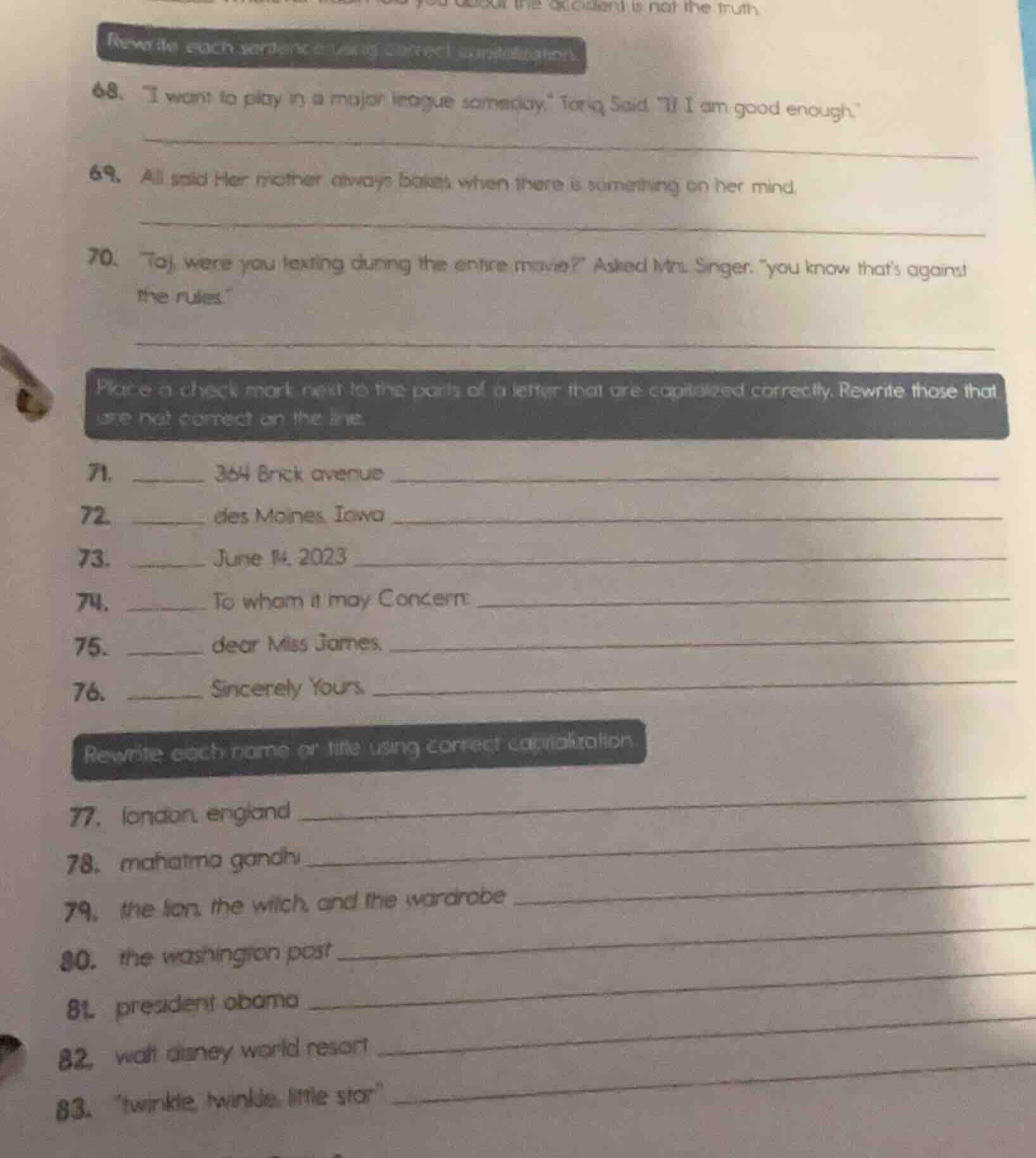 rewrite each sentence using correct punctuation. 68. “i want to play in…