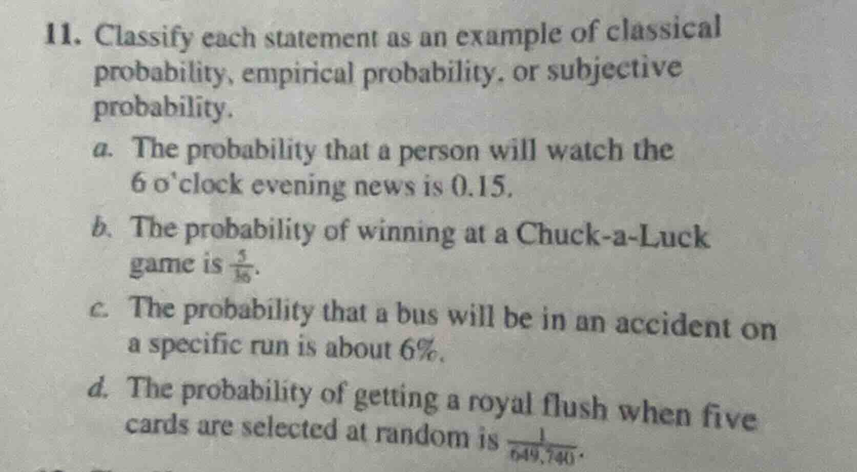 11. classify each statement as an example of classical probability, emp…
