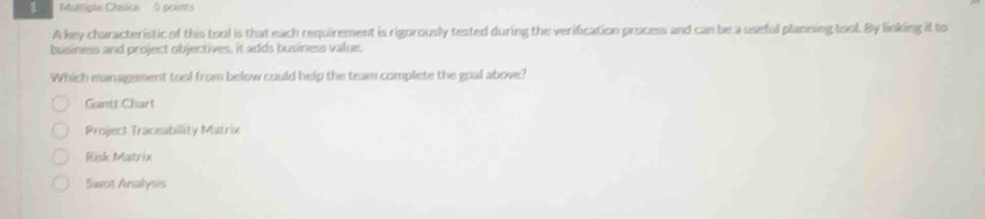 1 multiple choice 5 points a key characteristic of this tool is that ea…