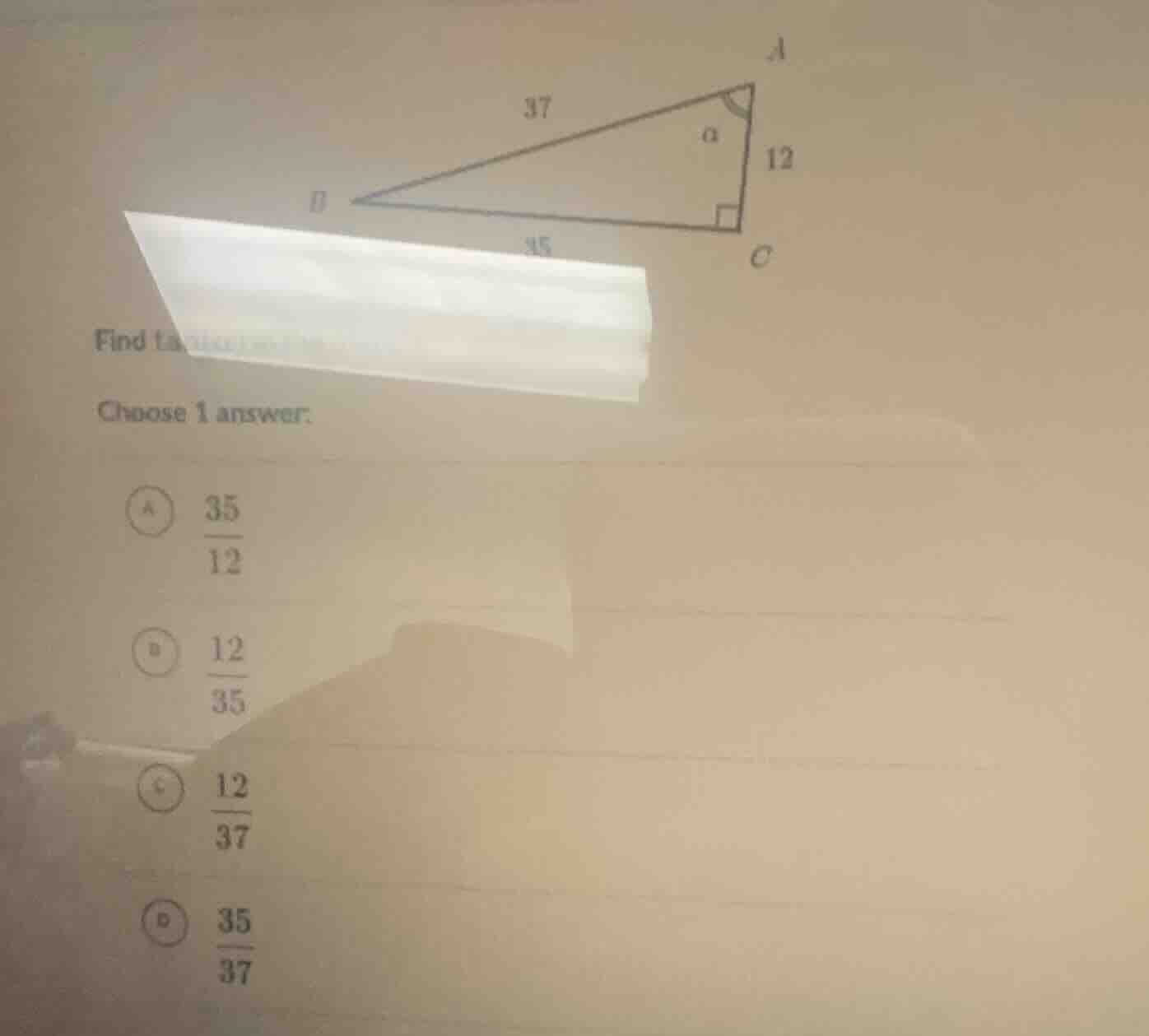 find choose 1 answer. a (\frac{35}{12}) b (\frac{12}{35}) c (\frac{12}{…