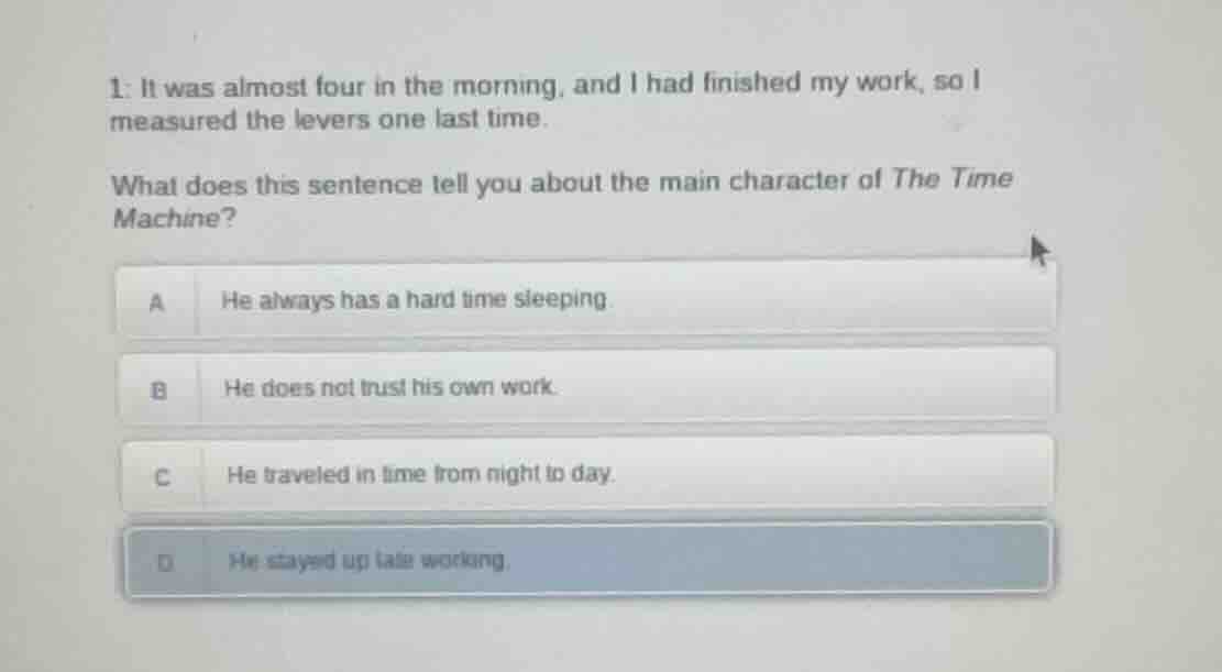 1: it was almost four in the morning, and i had finished my work, so i …
