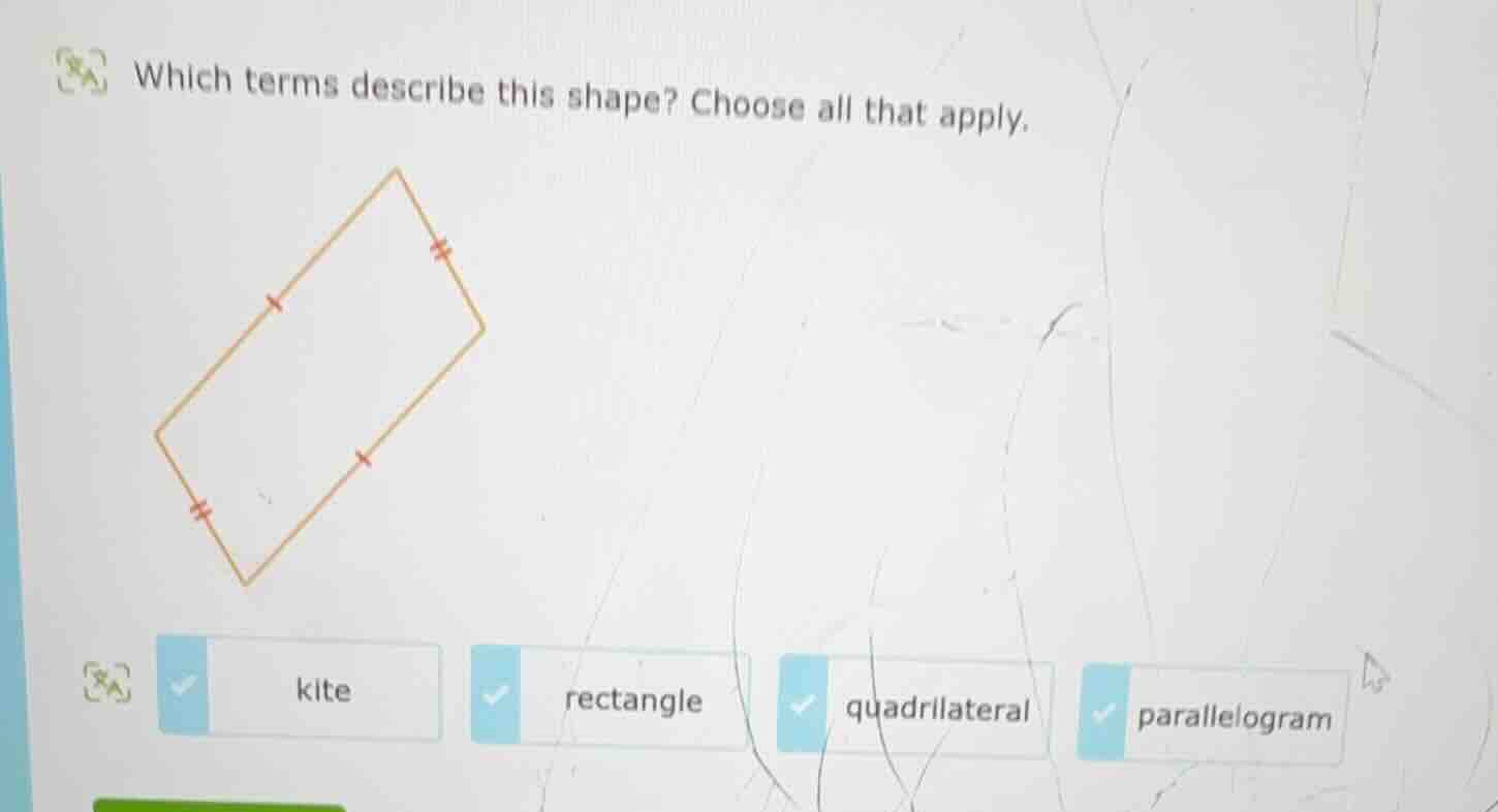 which terms describe this shape? choose all that apply. shape image kit…