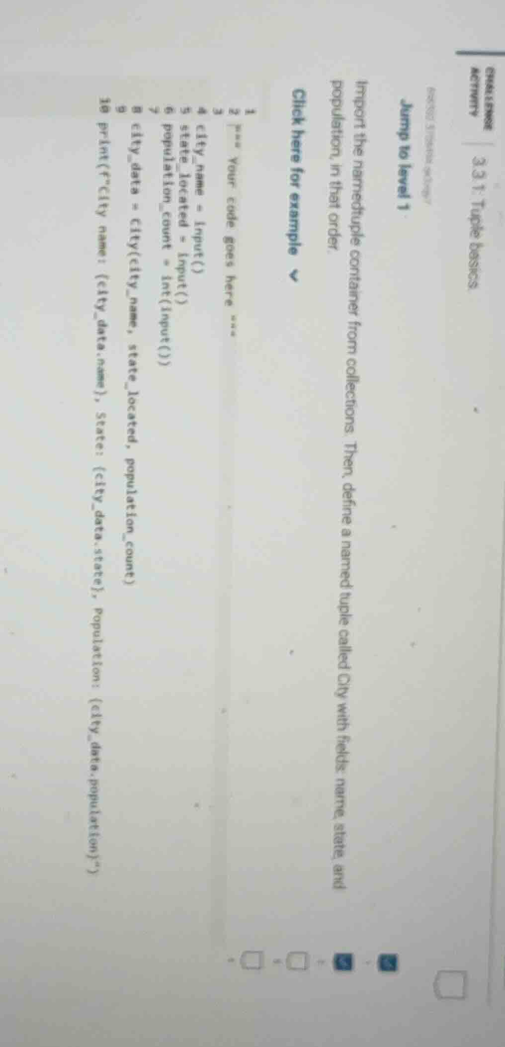 activity 3.3.1: tuple basics. import the namedtuple container from coll…