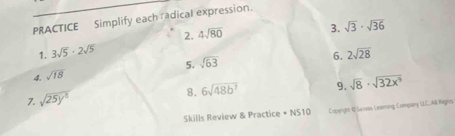 practice simplify each radical expression. 1. $3\\sqrt{5} \\cdot 2\\sqr…