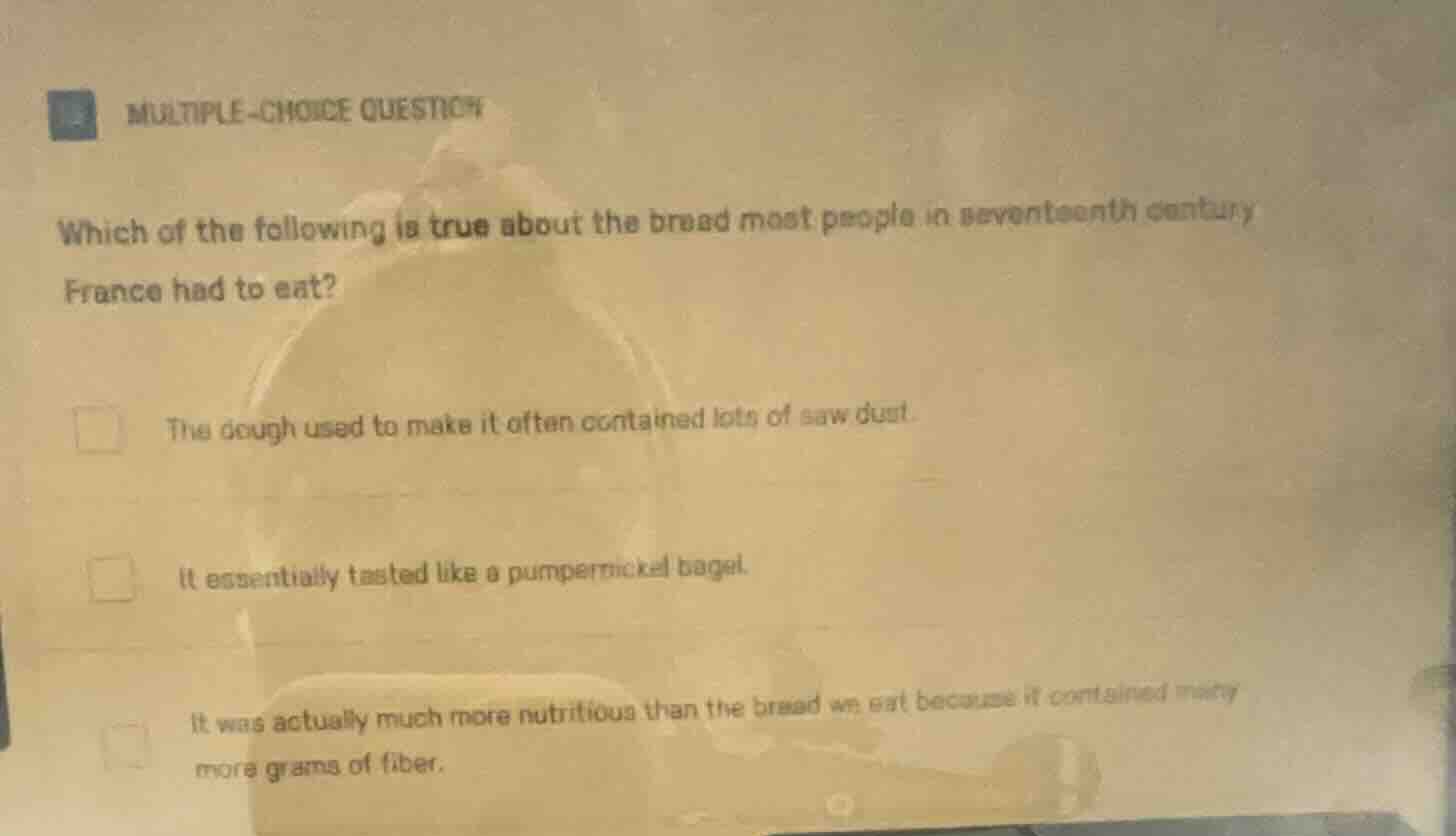 multiple-choice question which of the following is true about the bread…