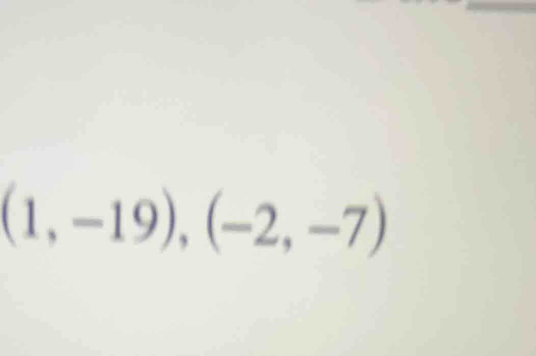 (1, -19), (-2, -7)