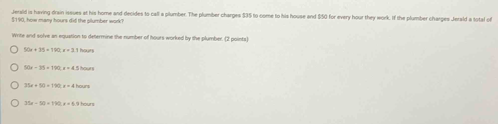 jerald is having drain issues at his home and decides to call a plumber…