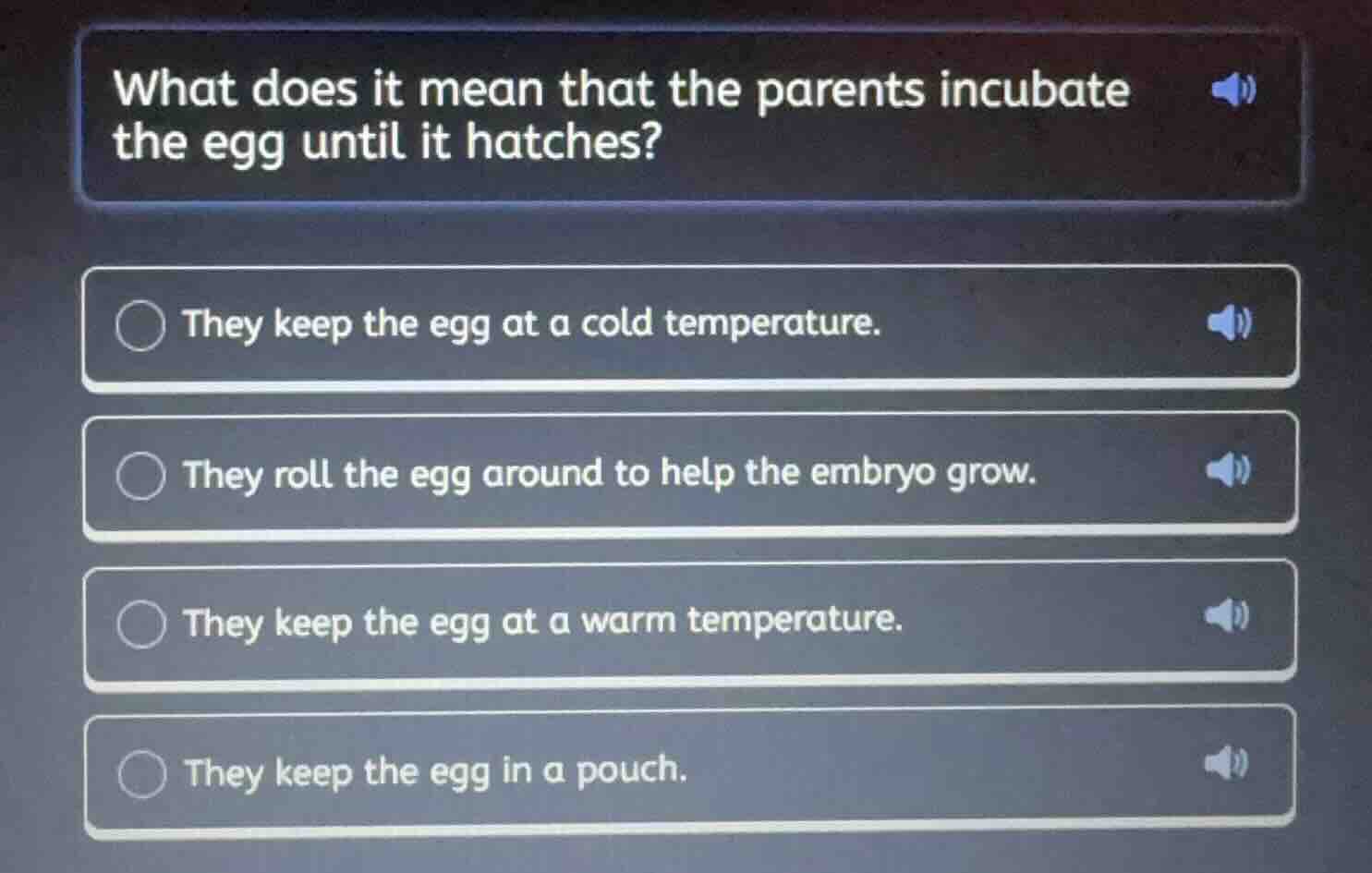 what does it mean that the parents incubate the egg until it hatches? t…
