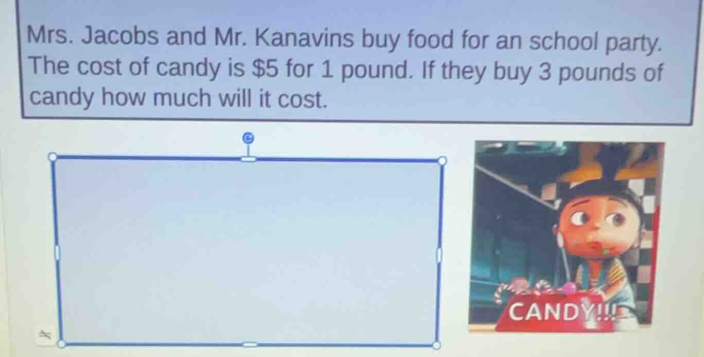 mrs. jacobs and mr. kanavins buy food for an school party. the cost of …