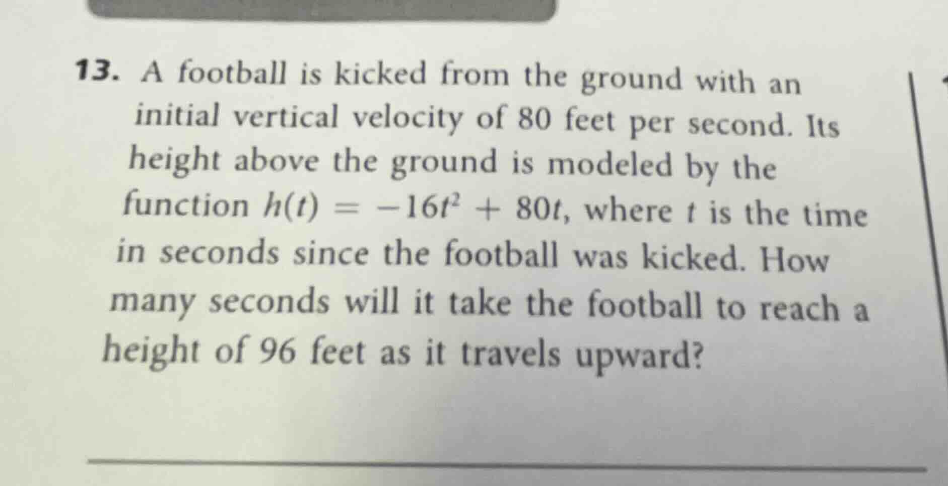 13. a football is kicked from the ground with an initial vertical veloc…
