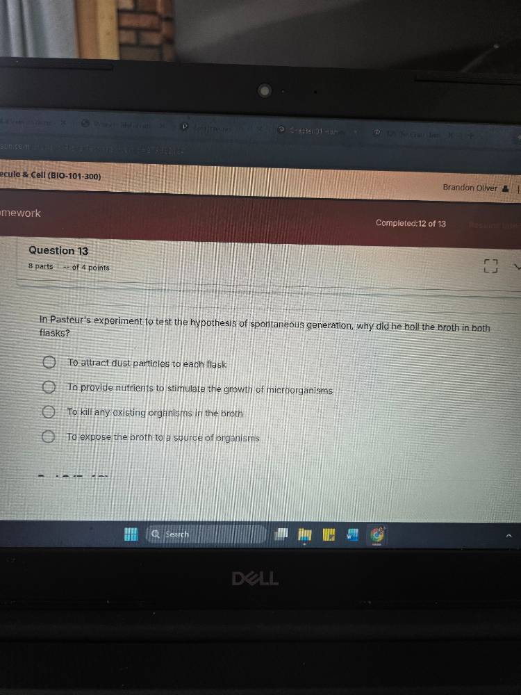 question 13 8 parts — of 4 points in pasteurs experiment to test the hy…