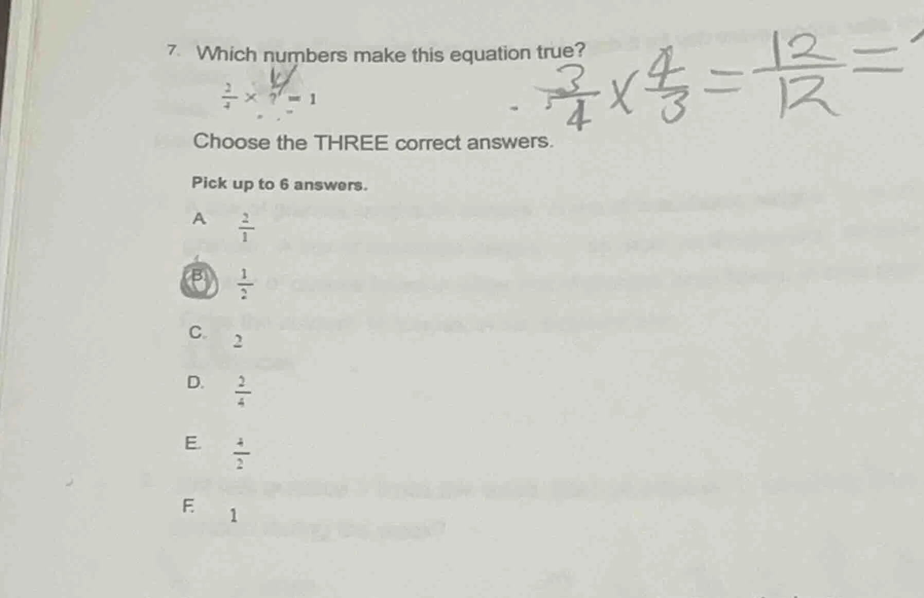 7. which numbers make this equation true? $\frac{2}{4} \\times ? = 1$ c…
