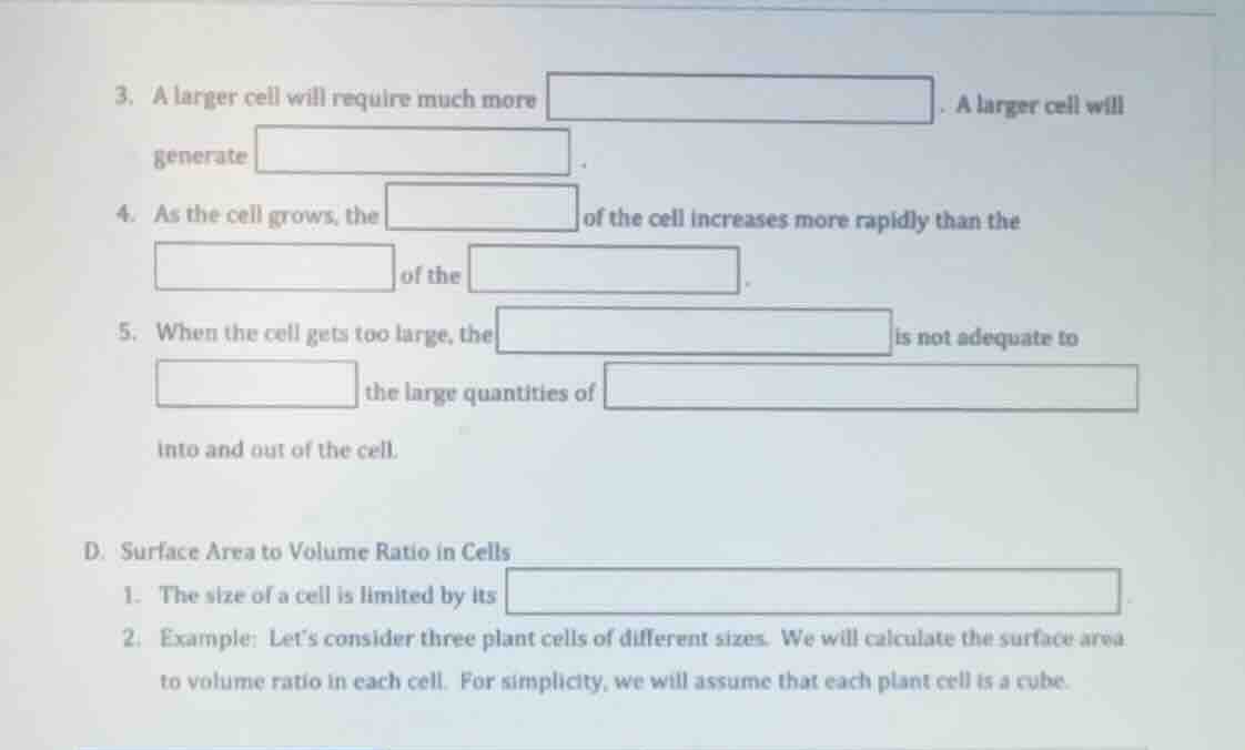 3. a larger cell will require much more \boxed{}. a larger cell will ge…